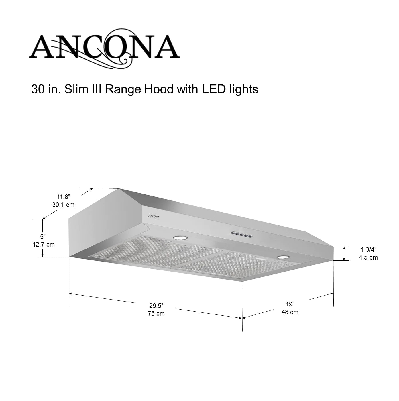 NEW - Ancona Slim III 30 in. with LED lights Range Hood - Retail $199